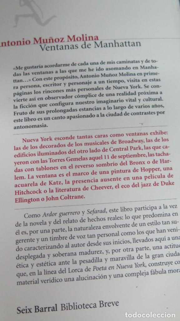 Libros de segunda mano: 2004.- VENTANAS DE MANHATTAN. ANTONIO MU&Ntilde;OZ MOLINA - Foto 2