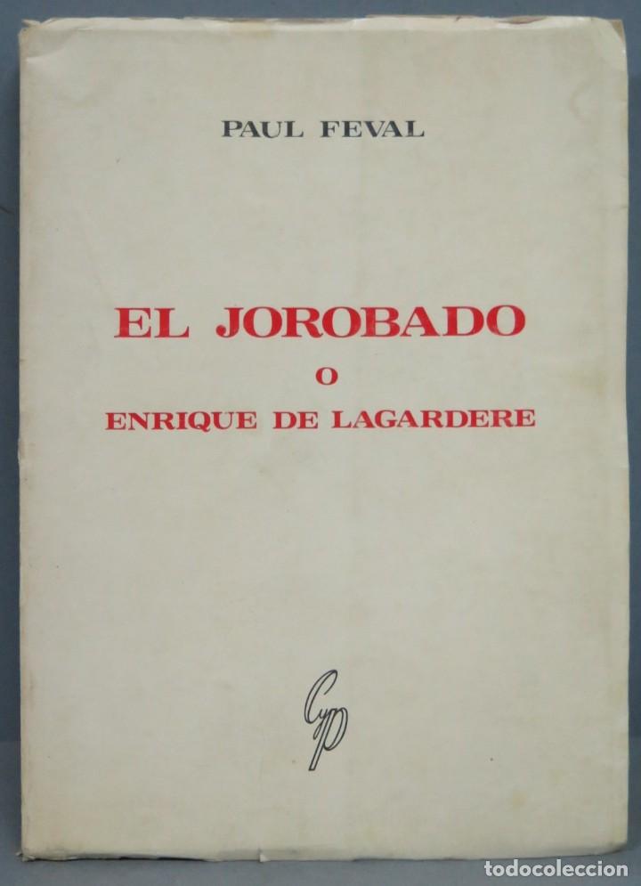 Libros de segunda mano: EL JOROBADO. FEVAL - Foto 1