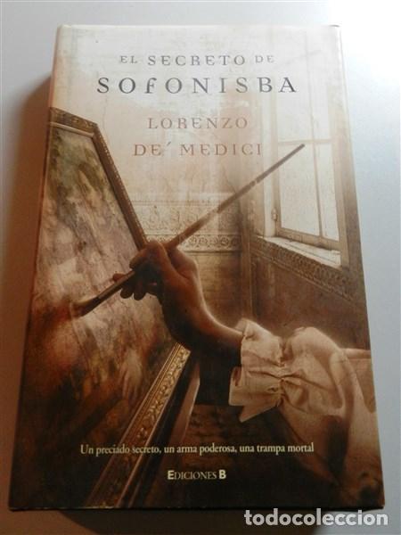 Libros de segunda mano: MEDICI, Lorenzo de. El secreto de Sofonisba - Foto 1