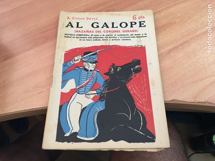 Libros de segunda mano: NOVELAS Y CUENTOS 1416 AL GALOPE CORONEL GERARD (CONAN DOYLE) (COIB122)