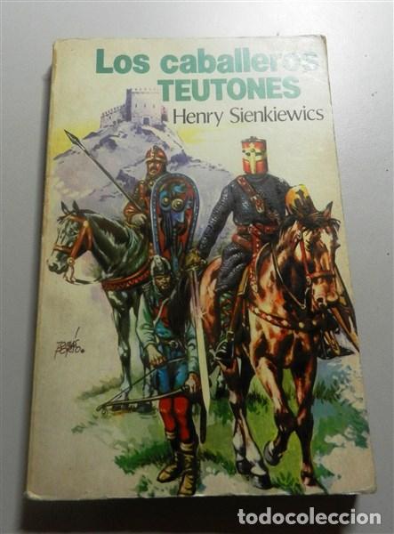 Libros de segunda mano: SIENKIEWICZ, E. Los caballeros teutones - Foto 1