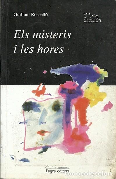 Second hand books: ELS MISTERIS I LES HORES GUILLEM ROSELLO