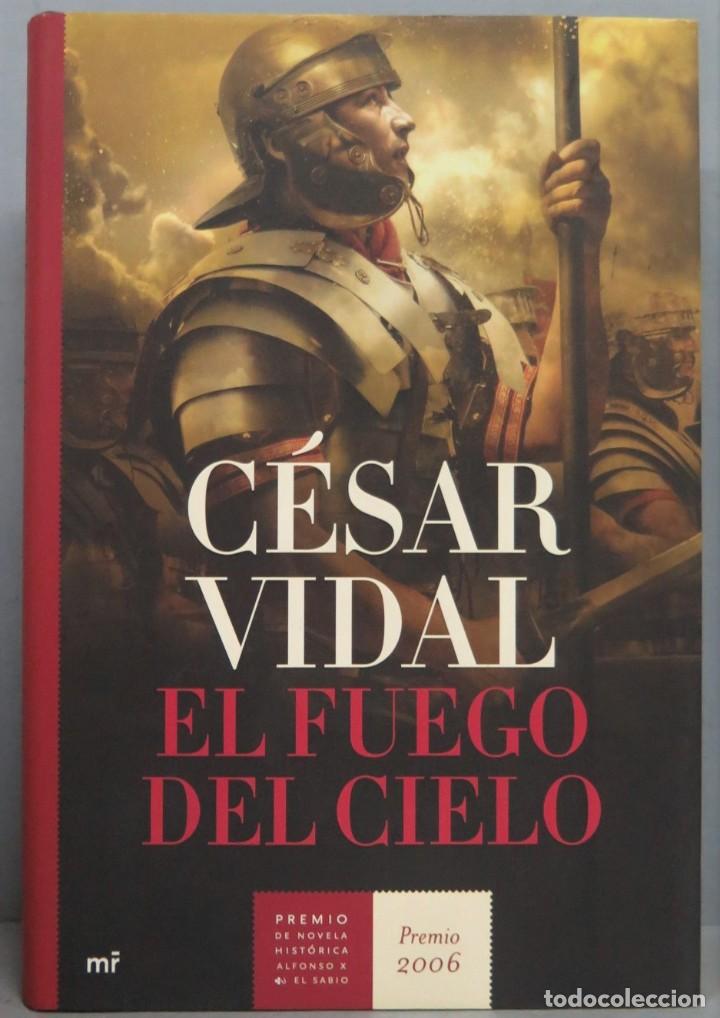 Libros de segunda mano: EL FUEGO DEL CIELO. CESAR VIDAL - Foto 1