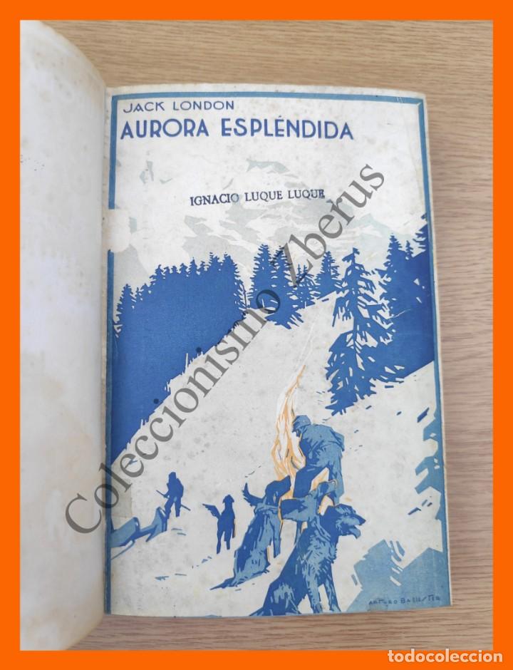 Libros de segunda mano: Aurora Esplendida - Jack London - Foto 3