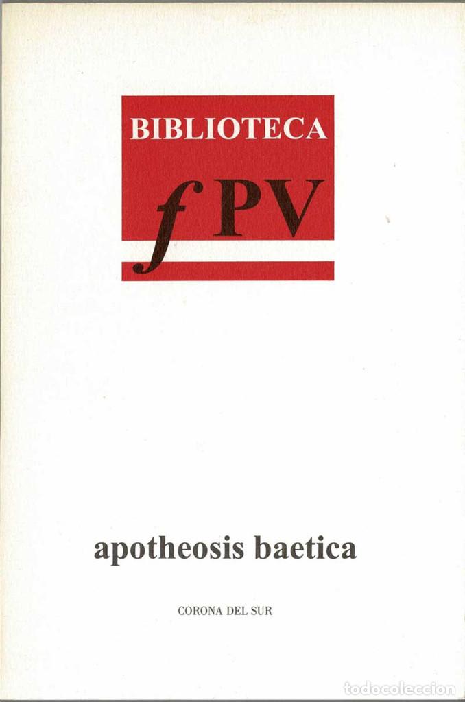 Libros de segunda mano: Apotheosis Baetica - Francisco Peralto - Foto 1