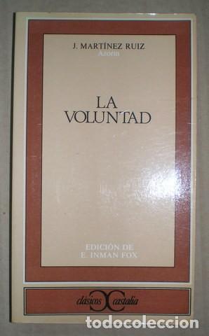 Libros de segunda mano: AZORIN:  LA VOLUNTAD. Madrid, Castalia 1972. - Foto 1