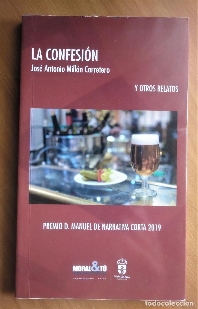 Libri di seconda mano: La Confesi&oacute;n y otros relatos, Mill&aacute;n Carretero y VV.AA, 2019