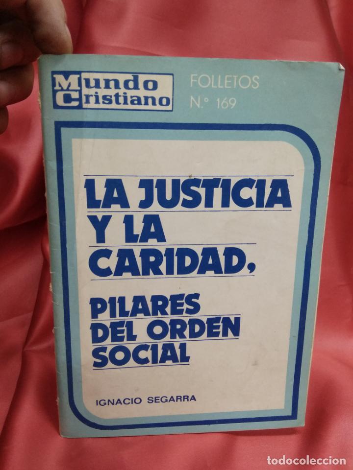 Libros de segunda mano: La justicia y la caridad, Pilares del orden social. L.3116-649