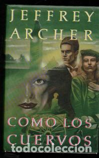 Libros de segunda mano: Como los cuervos, Jeffrey Archer - Foto 1