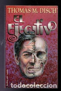 Libros de segunda mano: El ejecutivo, Thomas M. Disch - Foto 1