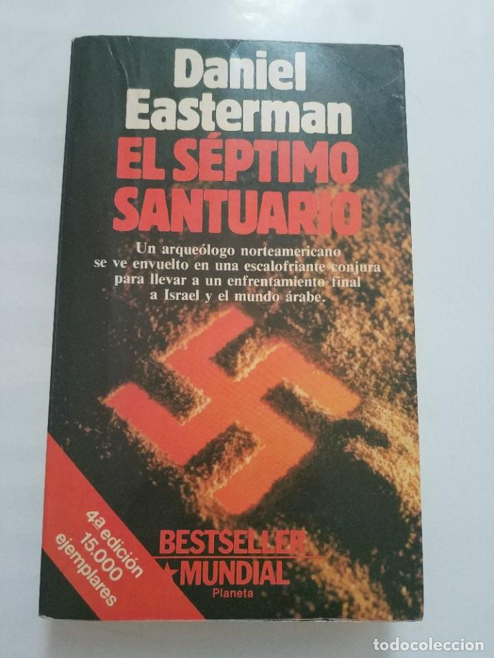 Libros de segunda mano: EL SEPTIMO SANTUARIO.- DANIEL EASTERMAN - Foto 1