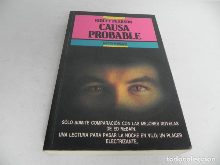 Libros de segunda mano: CAUSA PROBABLE (RIDLEY PEARSON) ULTRAMAR-1992 - Foto 2