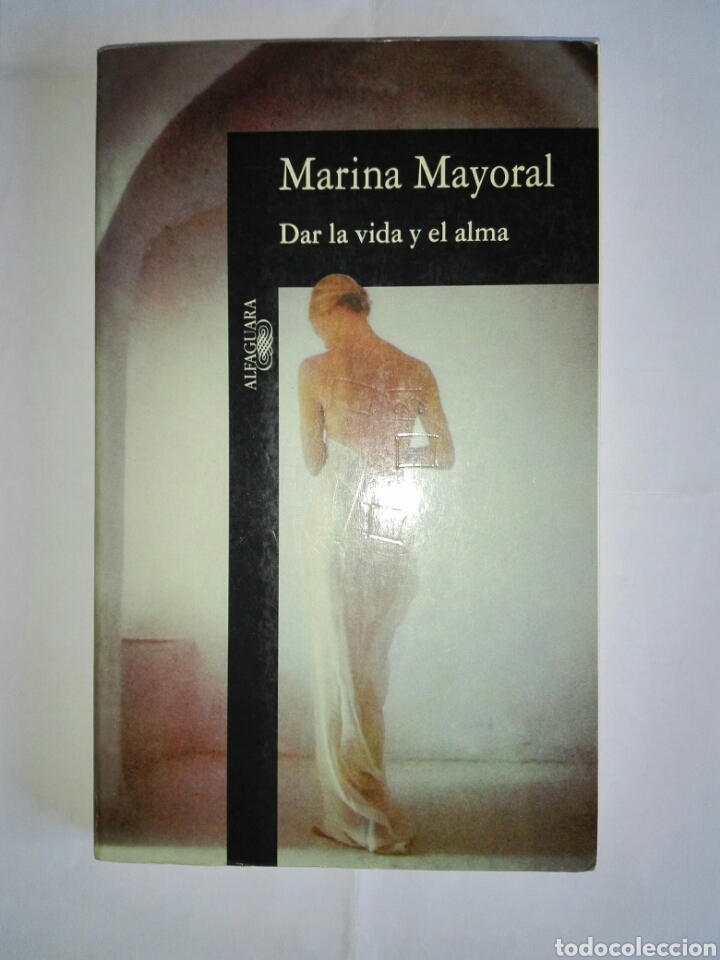Libros de segunda mano: Dar la vida y el alma. - Foto 1