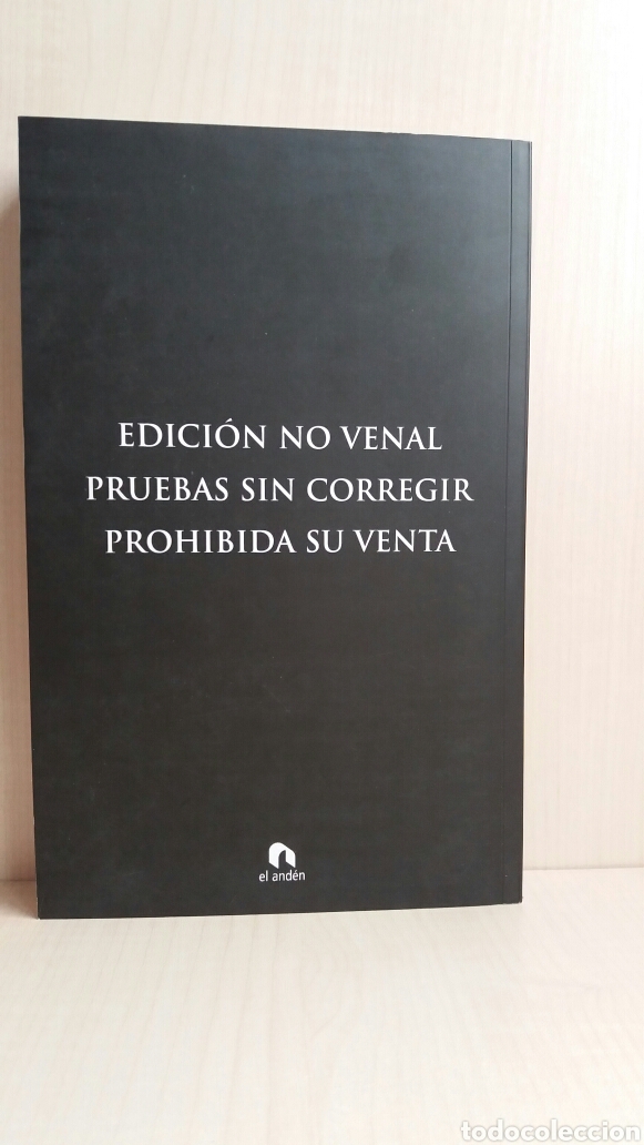 Libros de segunda mano: El informe Phaeton. Pruebas sin corregir. EL And&eacute;n. - Foto 3