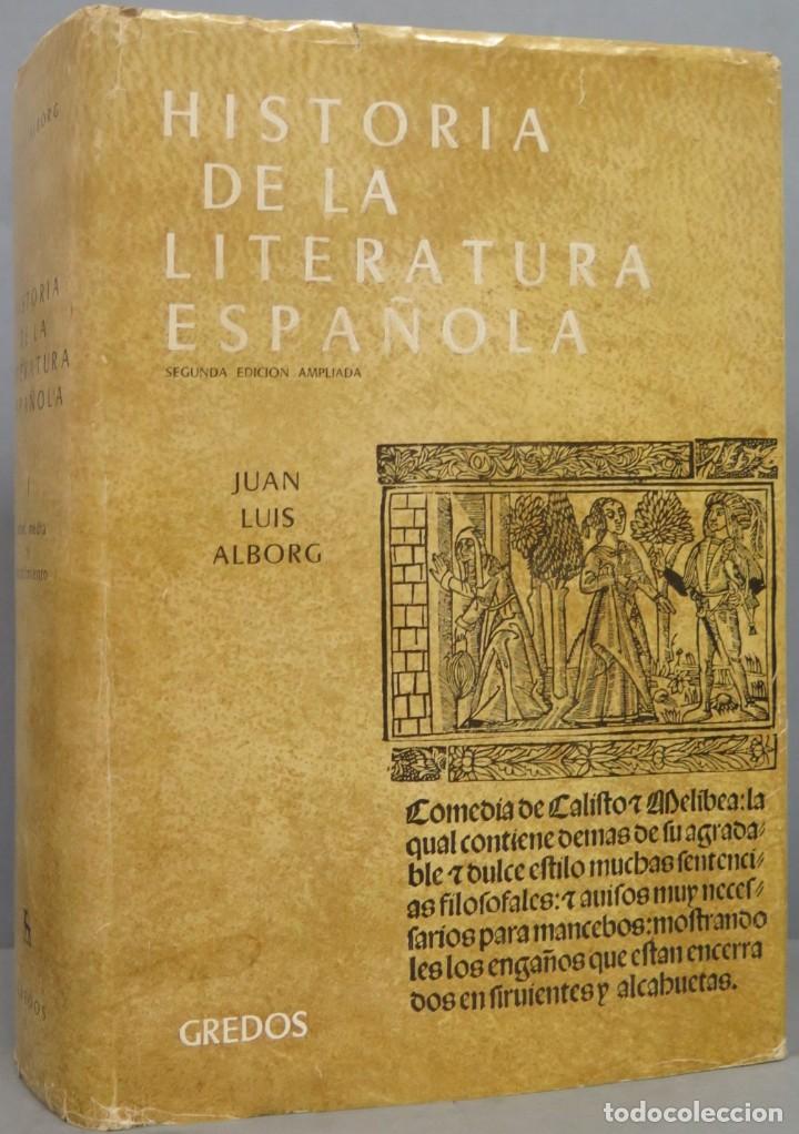 Libros de segunda mano: EDAD MEDIA Y RENACIMIENTO. HISTORIA LITERATURA ESPA&Ntilde;OLA. ALBORG. TOMO I