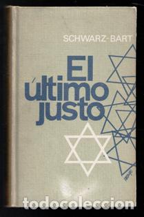 Libros de segunda mano: El &uacute;ltimo justo, Andre Schwarz-Bart - Foto 1