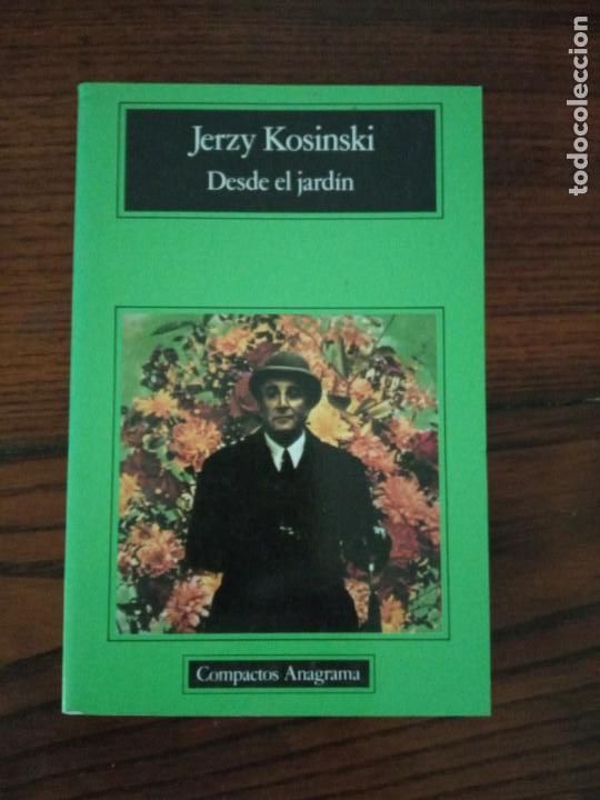 Libros de segunda mano: Desde el jard&iacute;n - Jerzy Kosinski. - Foto 1