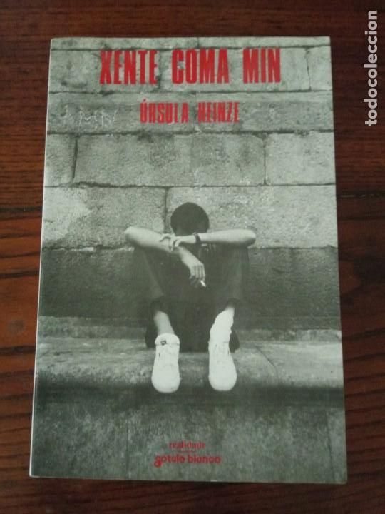 Libros de segunda mano: XENTE COMA MIN - &Uacute;RSULA HEINZE . - Foto 1