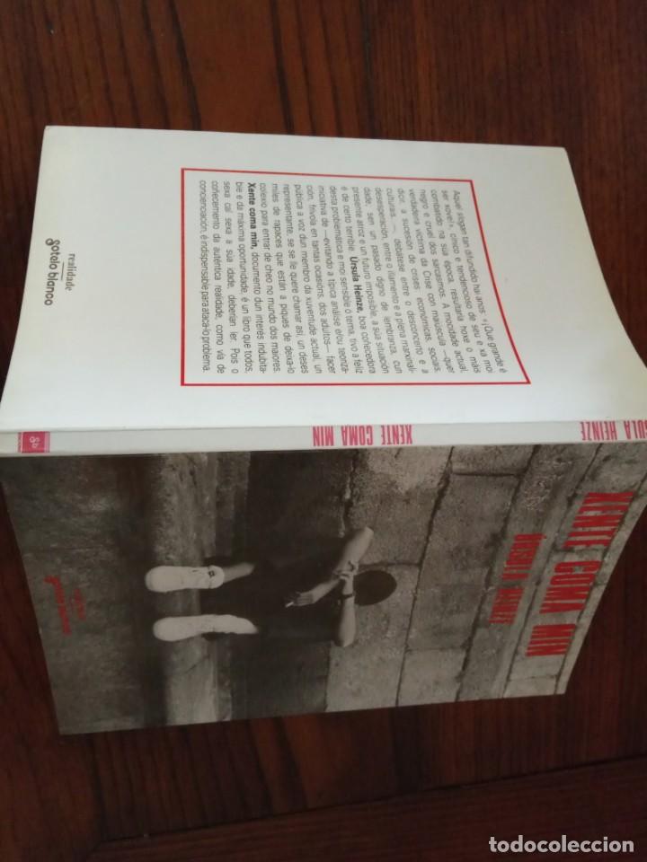 Libros de segunda mano: XENTE COMA MIN - &Uacute;RSULA HEINZE . - Foto 2