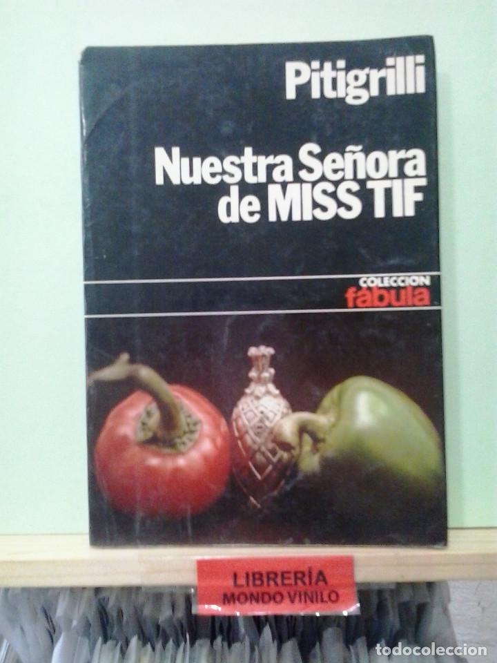 Libros de segunda mano: LMV - Nuestra se&ntilde;ora de miss Tif. Pitigrilli - Foto 1