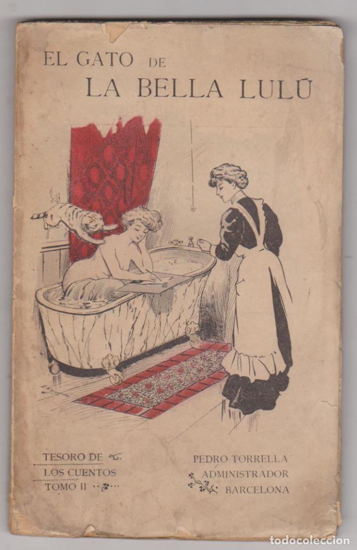 Gebrauchte B&uuml;cher: Tesoro de Los cuentos Tomo II. El Gato de la Bella Lul&uacute;. Editor Pedro Torrella. Barcelona 19?? SIN A