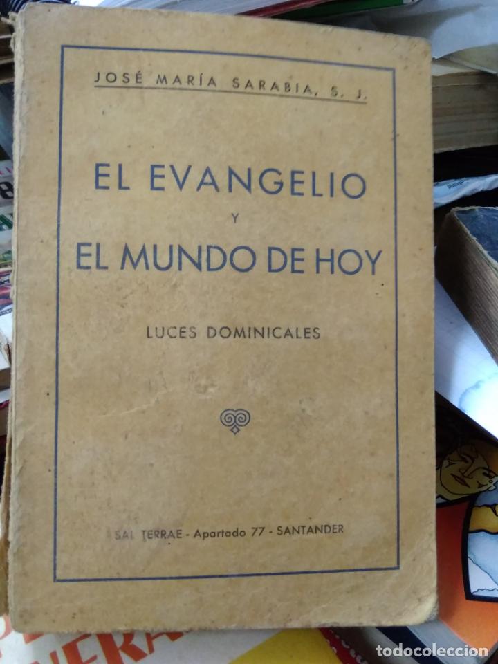 Livres d'occasion: El evangelio y el mundo de hoy, Luces Dominicales. L.20558-176