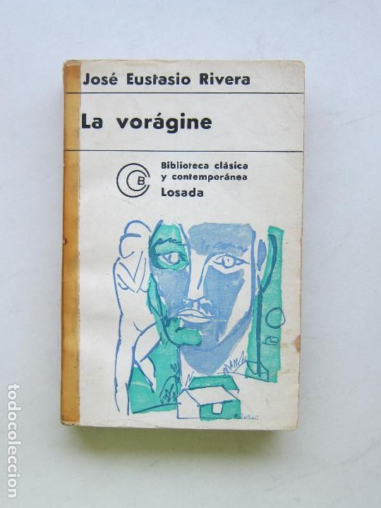 Libros de segunda mano: la vor&aacute;gine - jos&eacute; eustasio rivera - Foto 1