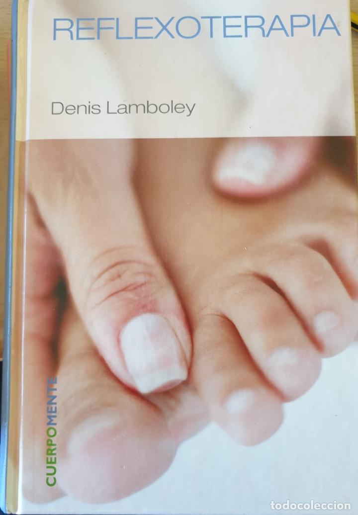 Libros de segunda mano: REFLEXOTERAPIA. - LAMBOLEY, Denis. - Foto 1