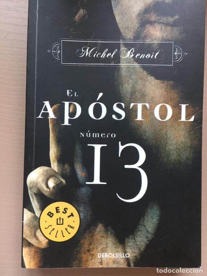 Libros de segunda mano: El ap&oacute;stol n&uacute;mero 13 - Michel Benoit - Foto 1