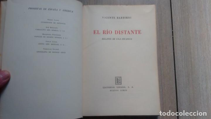 Libros de segunda mano: VICENTE BARBIERI - EL RIO DISTANTE - Foto 2