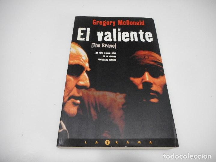 Libros de segunda mano: GREGORY McDONALD El valiente Q2339T - Foto 1