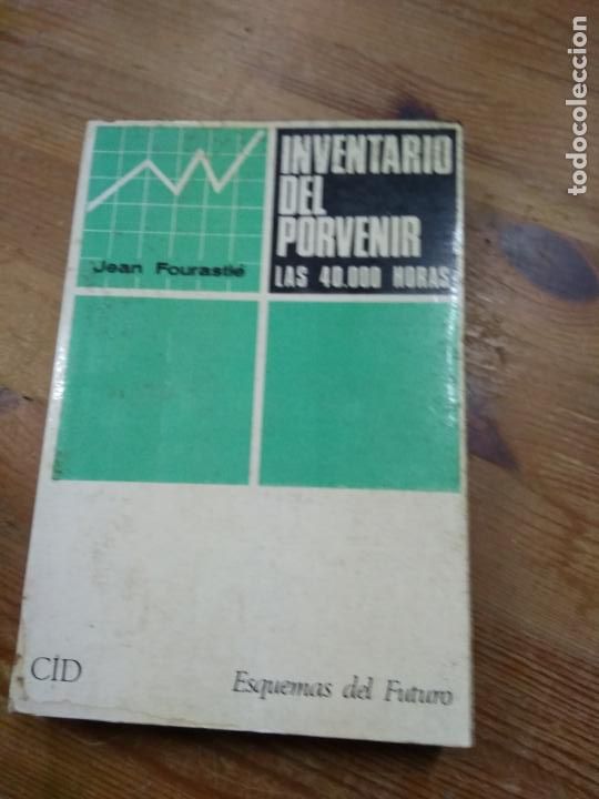 Libros de segunda mano: Inventario del porvenir, Jean Fourasti&eacute;. L.21232