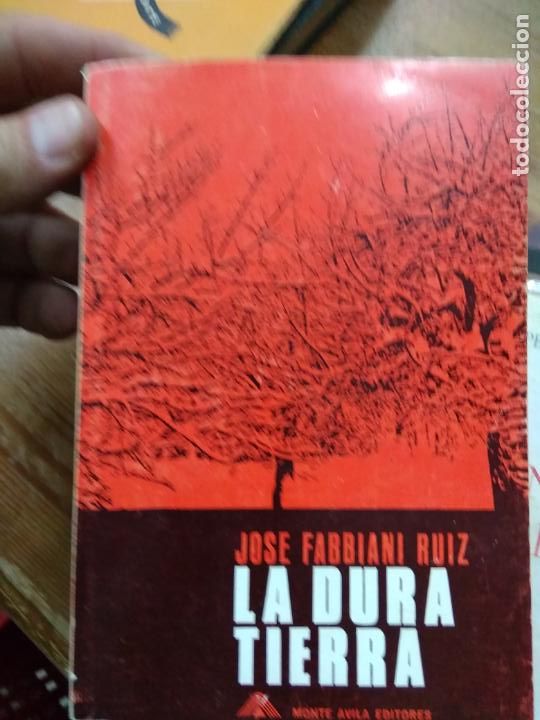Gebrauchte B&uuml;cher: La dura tierra, Jose Fabbiani Ruiz. L.21246