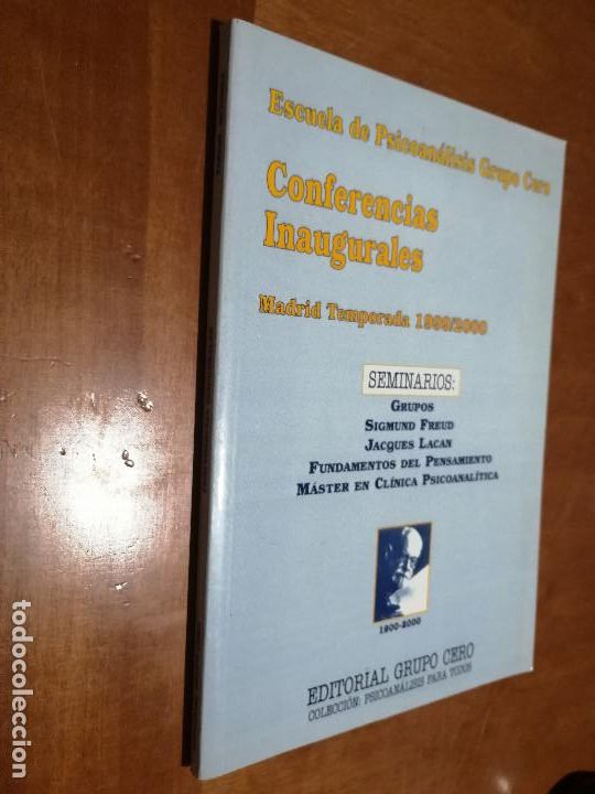 Libros de segunda mano: CONFERENCIAS INAUGURALES. ESCUELA DE PSICOAN&Aacute;LISIS GRUPO CERO. VARIOS AUTORES. BUEN ESTADO. e7 2