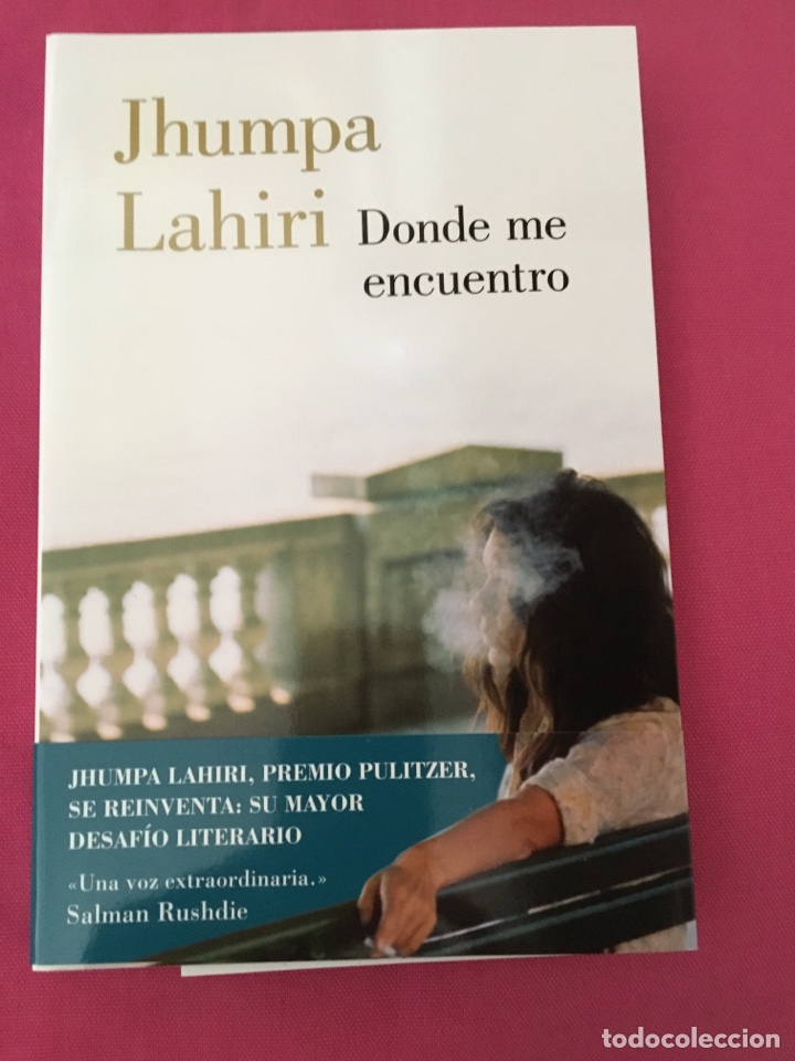 Libros de segunda mano: Jhumpa Lahiri . Donde me encuentro .lumen .