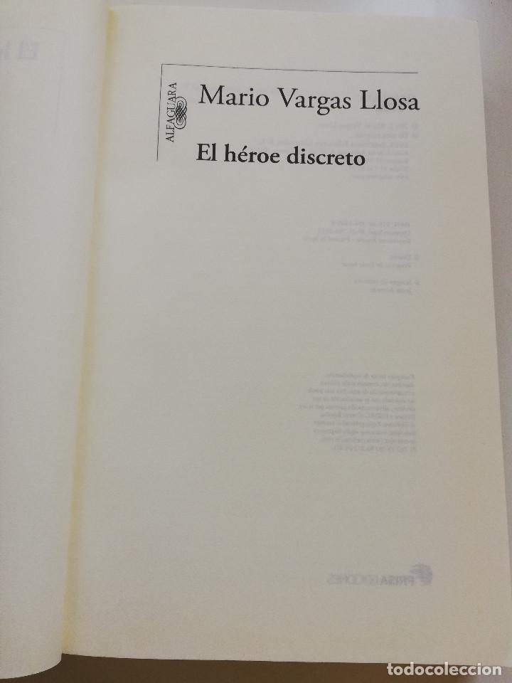 Libros de segunda mano: EL H&Eacute;ROE DISCRETO (MARIO VARGAS LLOSA) - Foto 2