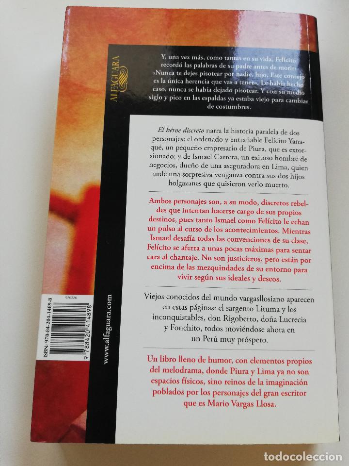 Libros de segunda mano: EL H&Eacute;ROE DISCRETO (MARIO VARGAS LLOSA) - Foto 3