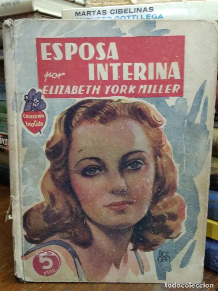 Second hand books: Esposa interna, Elizabeth York Miller. L.14508-1035