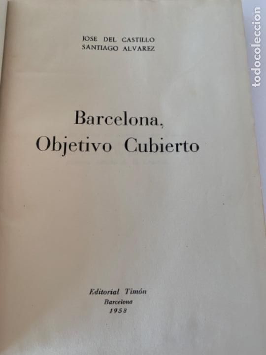 Libros de segunda mano: Barcelona, objetivo cubierto, libro - Foto 1