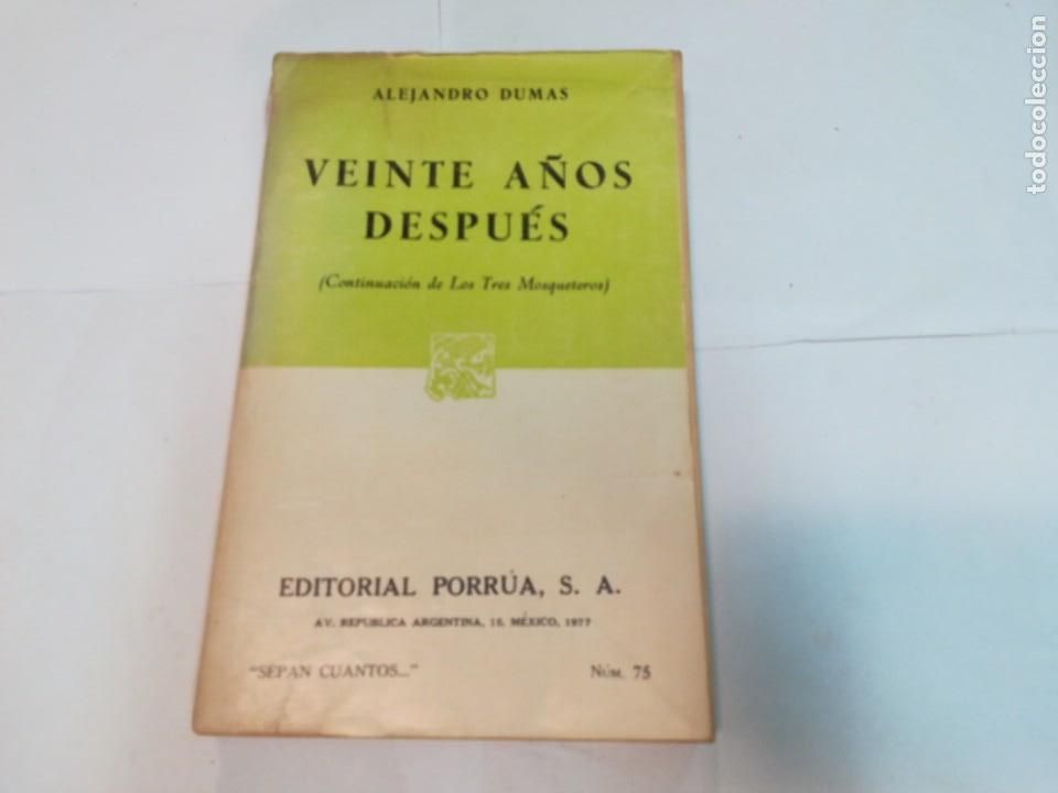Second hand books: ALEJANDRO DUMAS Veinte a&ntilde;os despu&eacute;s (continuaci&oacute;n de los tres mosqueteros) S343T