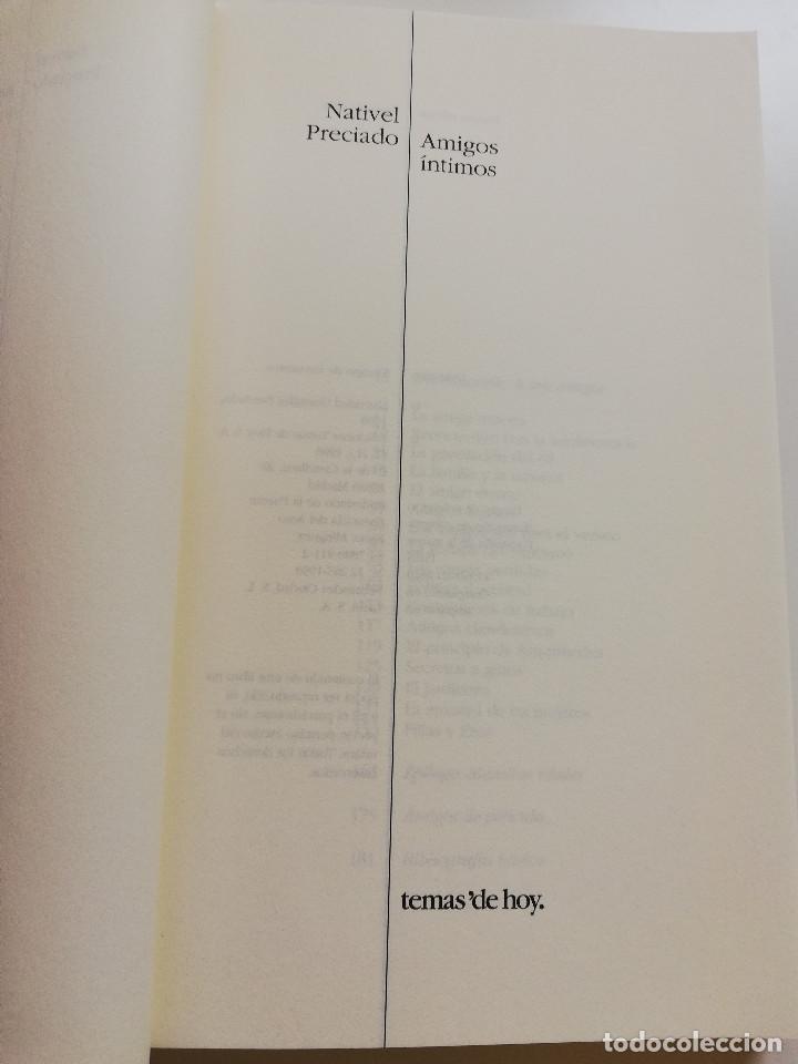 Libros de segunda mano: AMIGOS &Iacute;NTIMOS (NATIVEL PRECIADO) - Foto 2