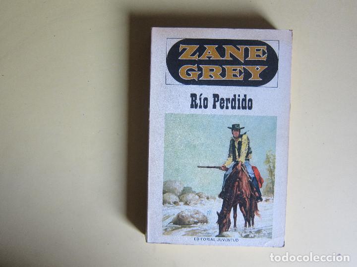 Libros de segunda mano: R&Iacute;O PERDIDO - ZANE GRAY - Foto 1
