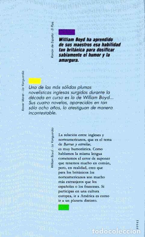Libros de segunda mano: BARRAS Y ESTRELLAS - WILLIAM BOYD - Foto 3