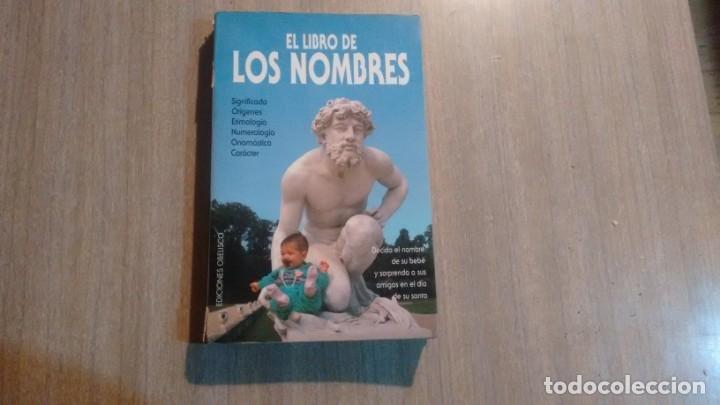 Libros de segunda mano: EL LIBRO DE LOS NOMBRES - Foto 1