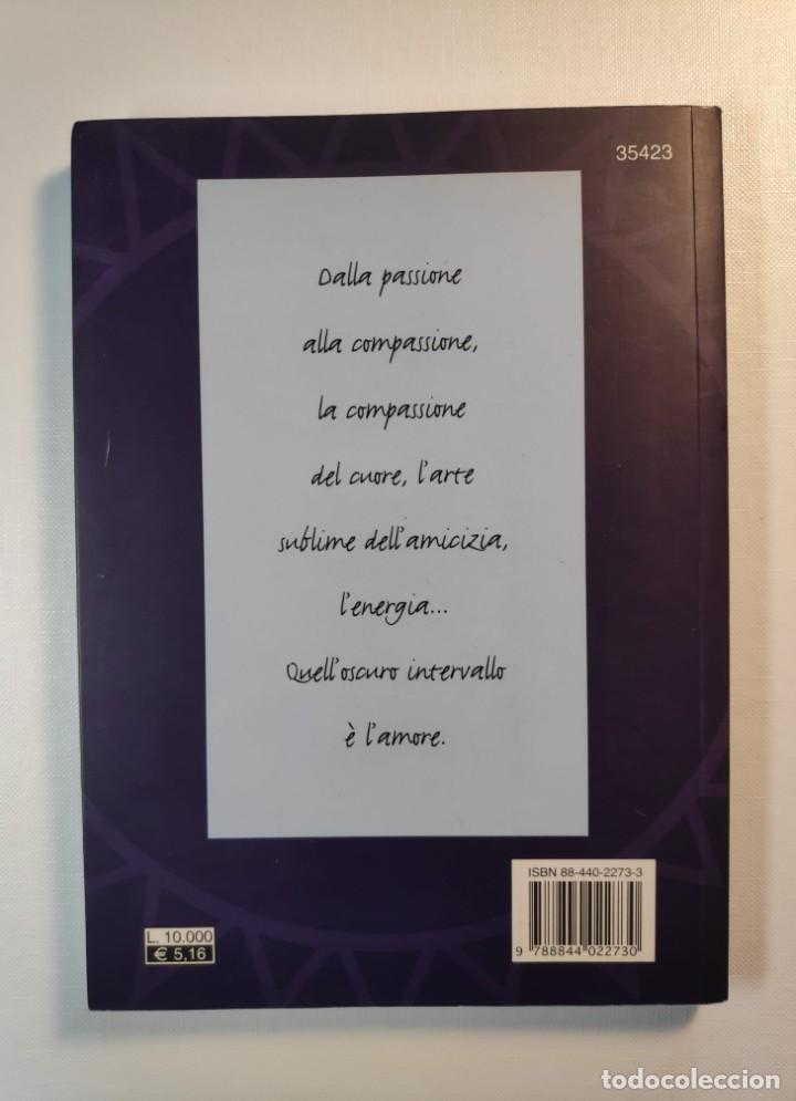 Libros de segunda mano: QUELL OSCURO INTERVALLO &Egrave; LAMORE. - Osho - Foto 2