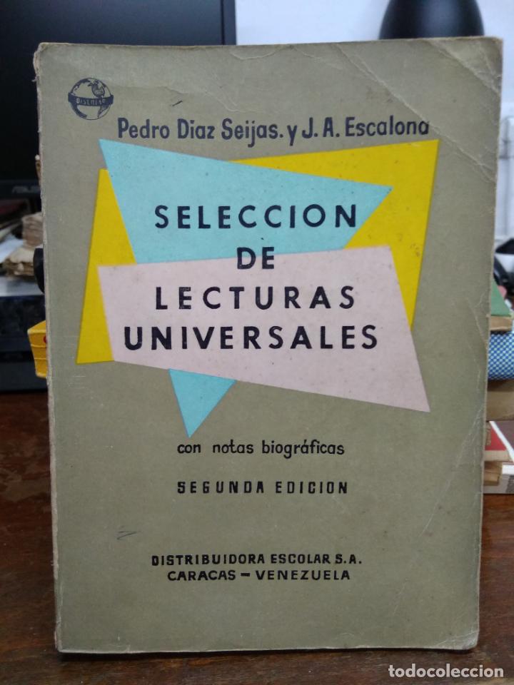 Second hand books: Selecci&oacute;n de lecturas universales, Pedro Diaz Seijas y J. A. Escalona. L.8136-664