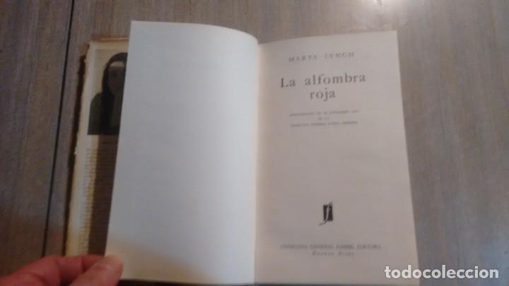 Libros de segunda mano: MARTA LYNCH - LA ALFOMBRA ROJA - Foto 4