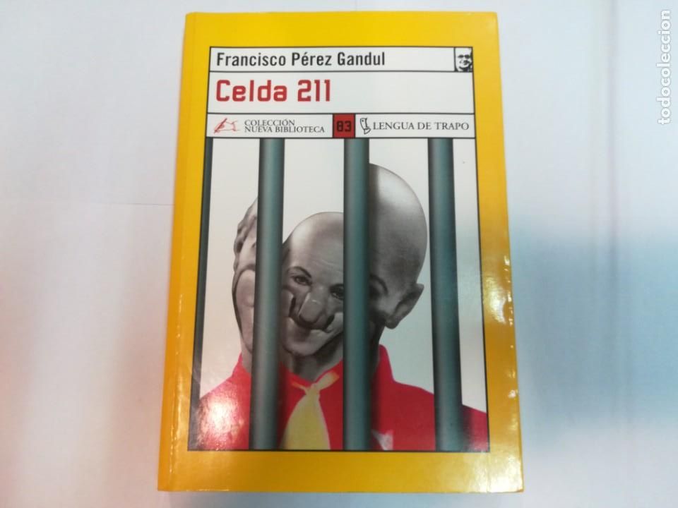 Livres d'occasion: FRANCISCO P&Eacute;REZ GANDULL Celda 211 S395AT