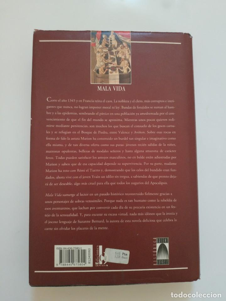 Libros de segunda mano: MALA VIDA.- SUZANNE BERNARD - Foto 3