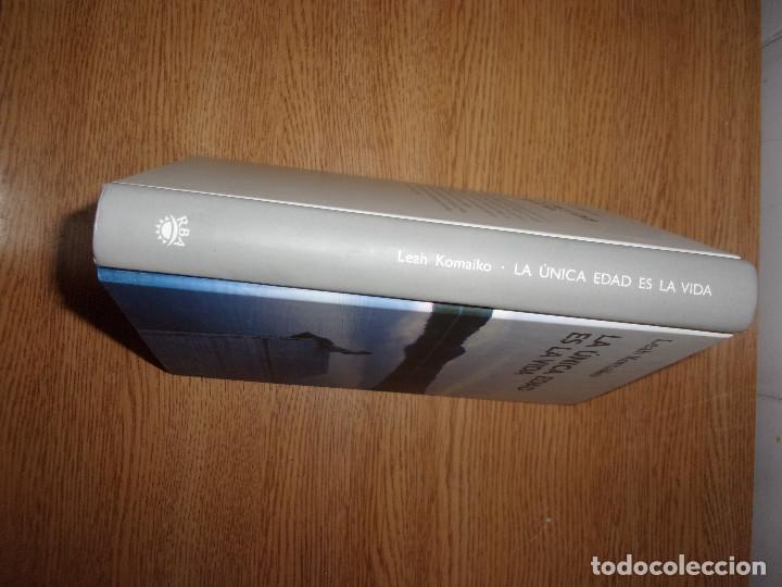 Libros de segunda mano: LA &Uacute;NICA EDAD ES LA VIDA. - Foto 2